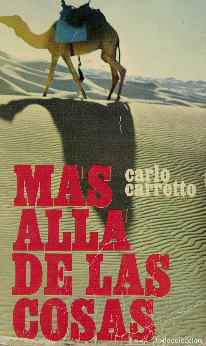 Libros de segunda mano: Carlo Carretto, M&aacute;s all&aacute; de las cosas