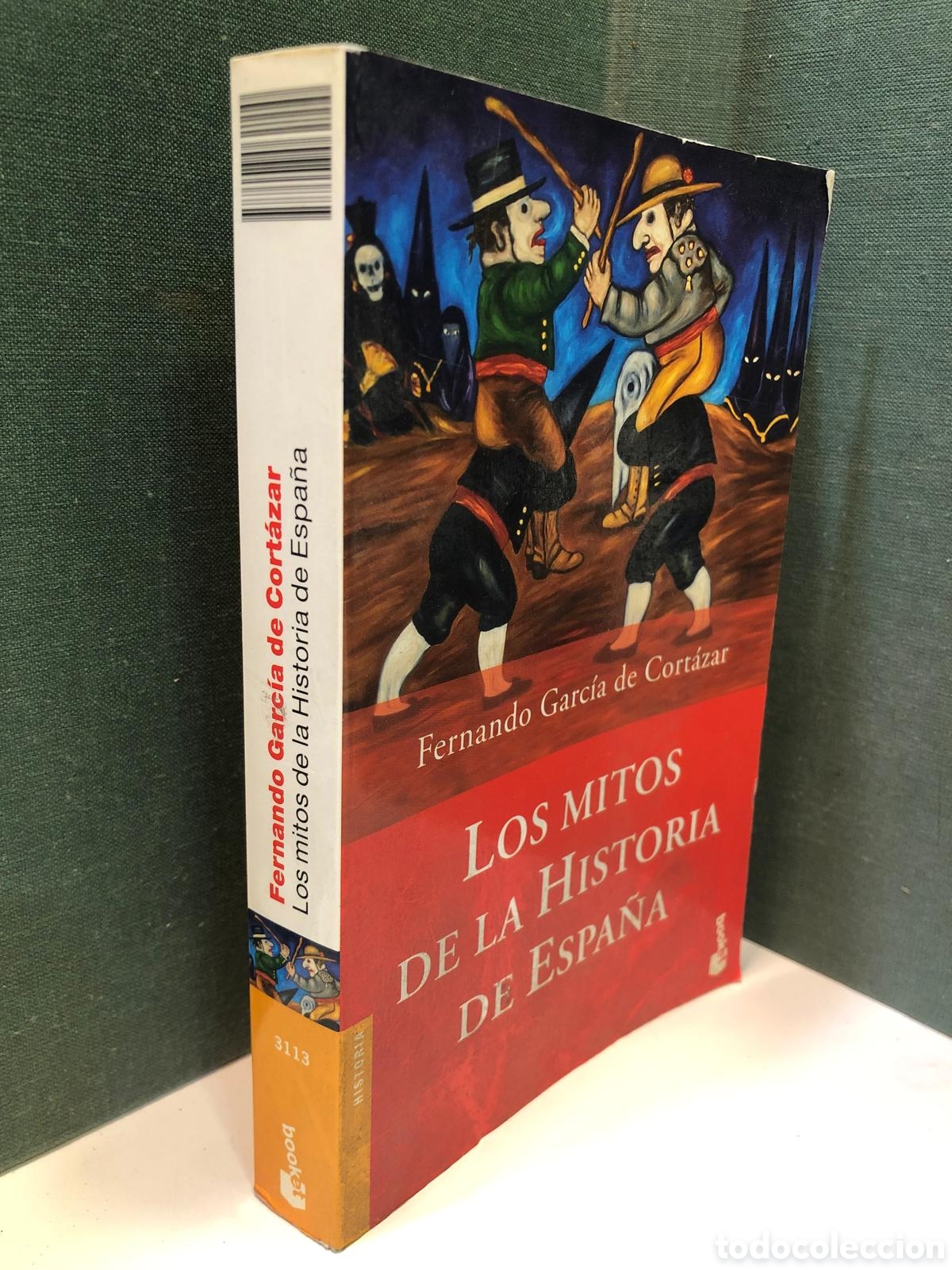 Livros em segunda m&atilde;o: Los mitos de la Historia de Espa&ntilde;a - Fernando Garc&iacute;a de Cort&aacute;zar