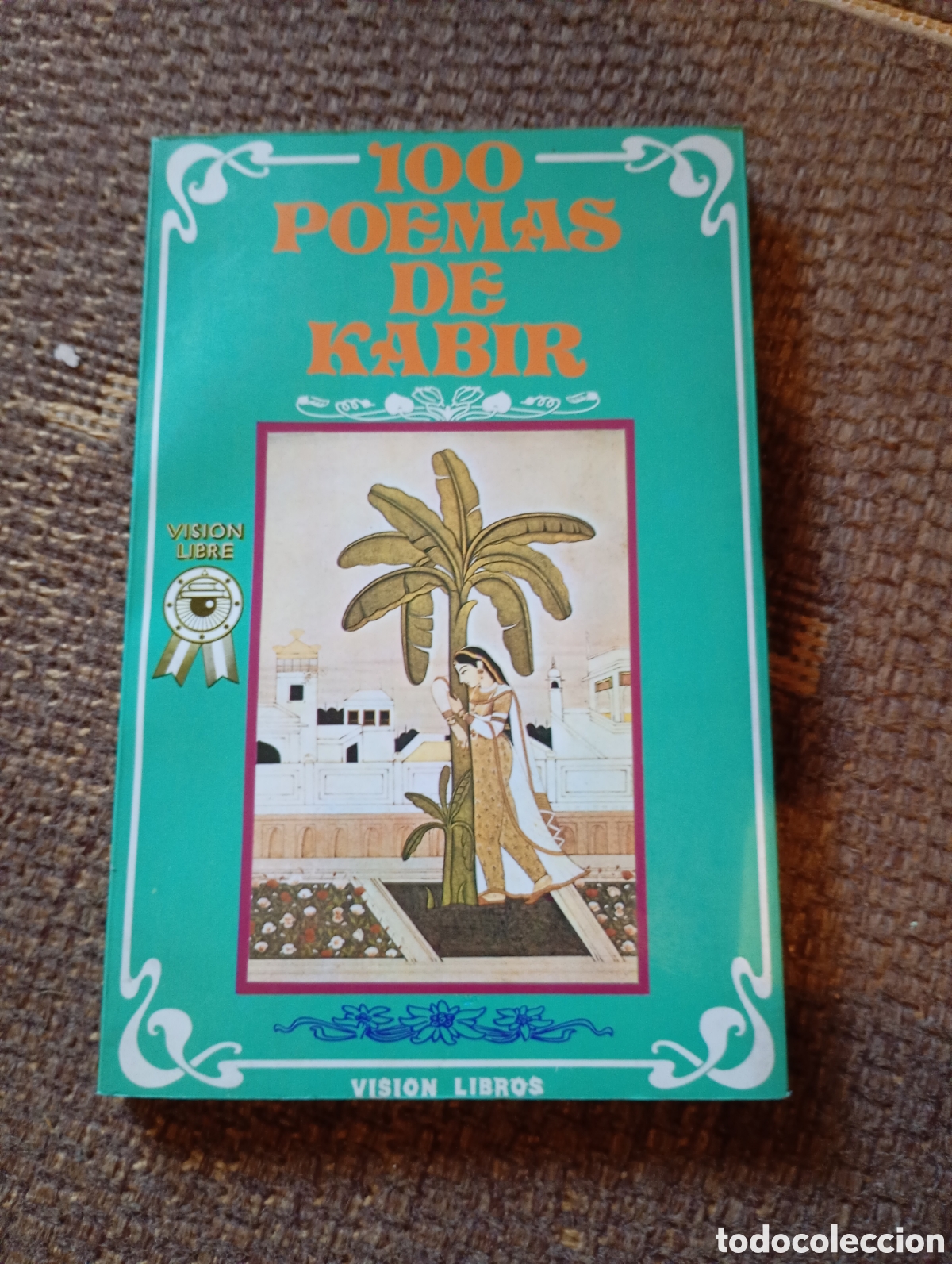 Libros de segunda mano: 100 poemas de kabir. Libro - Foto 1
