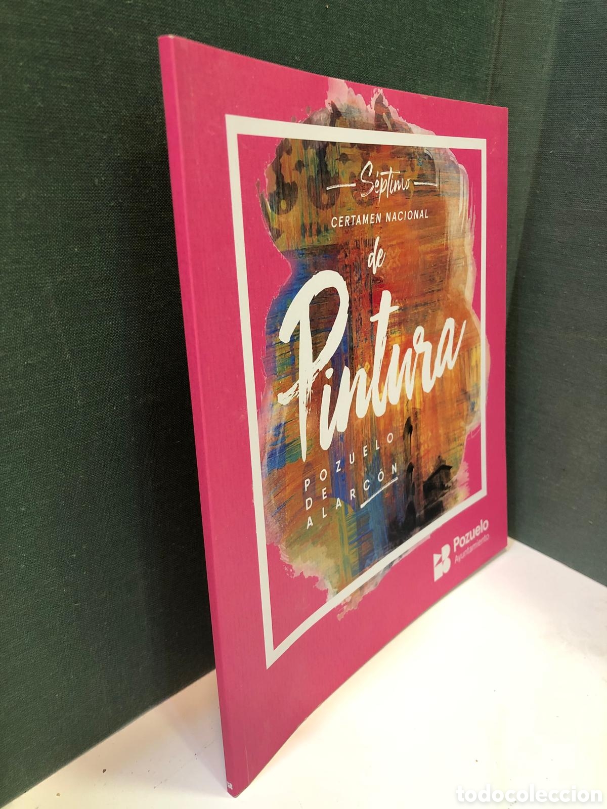 Libros de segunda mano: S&eacute;ptimo Certamen Nacional de Pintura. Pozuelo de Alarc&oacute;n