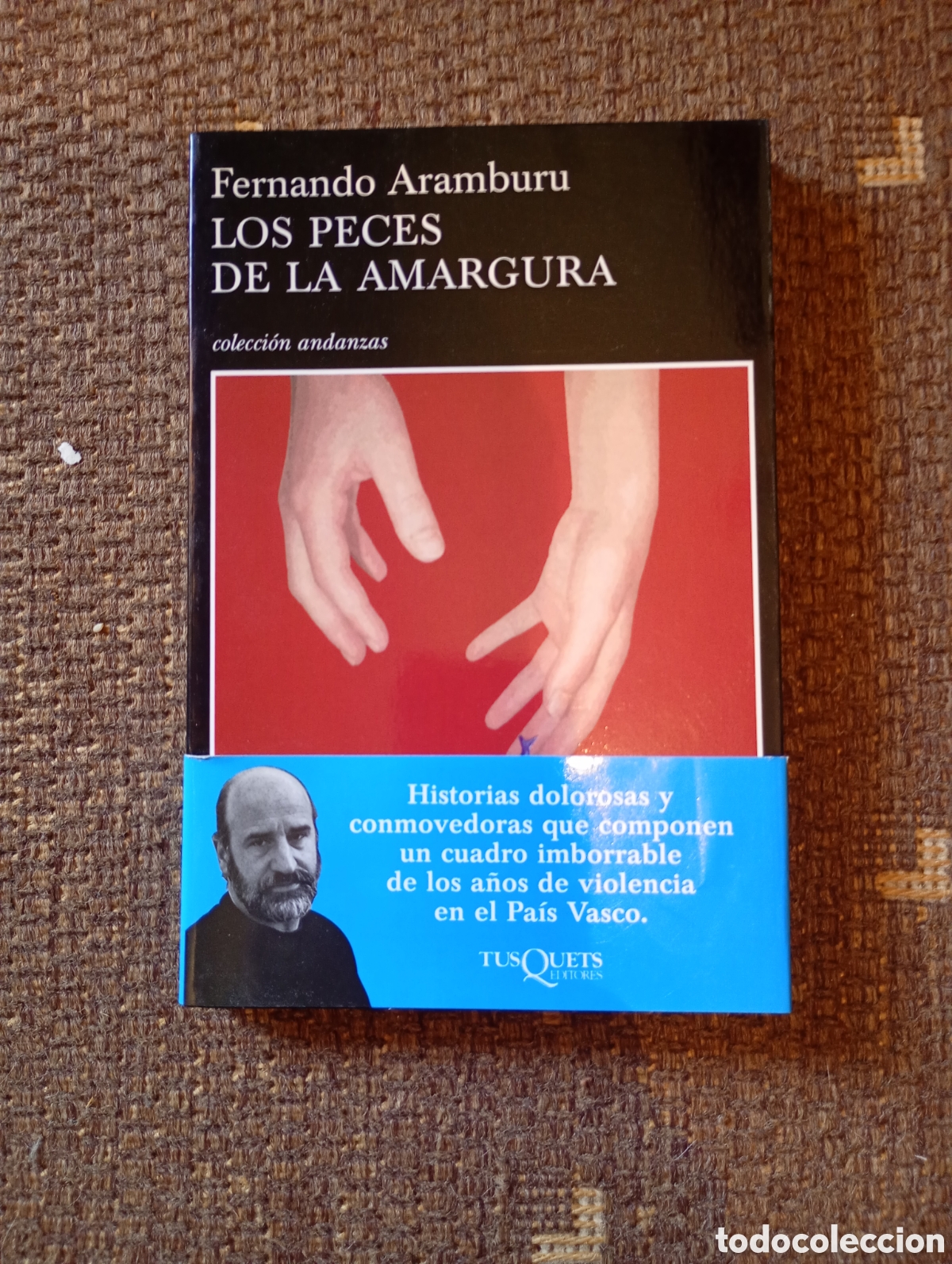 Livros em segunda m&atilde;o: Los peces de la amargura. Fernando Aramburu
