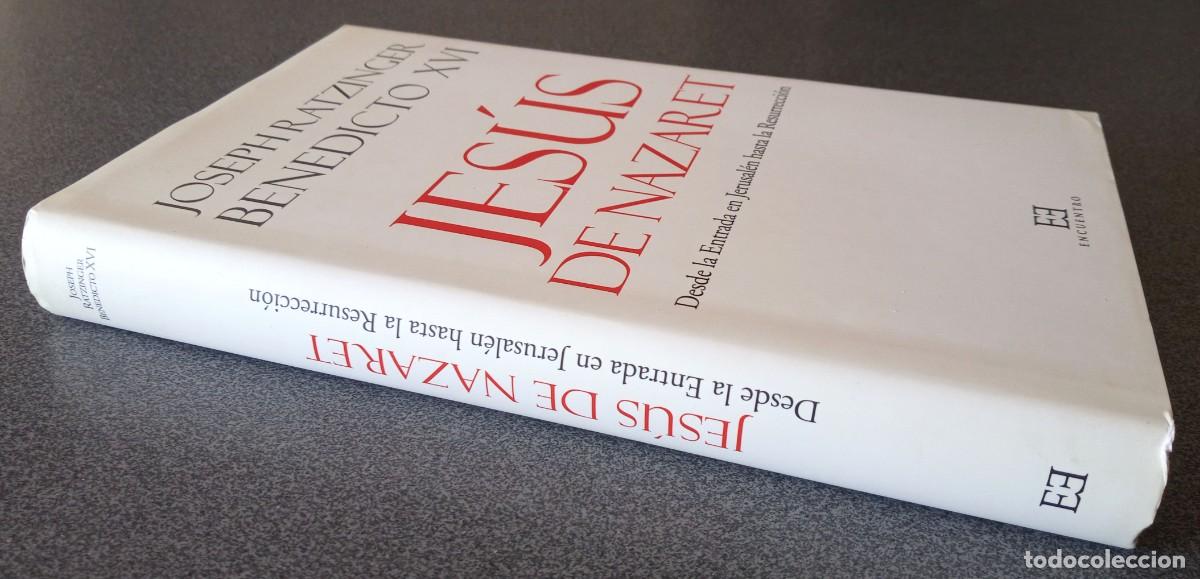 Libros de segunda mano: Jes&uacute;s De Nazaret Joseph Ratzinger Benedicto XVI - Foto 2