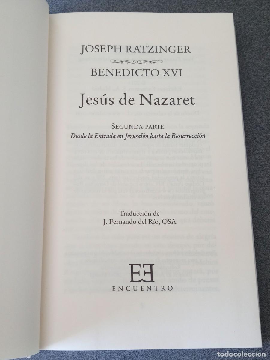 Libros de segunda mano: Jes&uacute;s De Nazaret Joseph Ratzinger Benedicto XVI - Foto 3