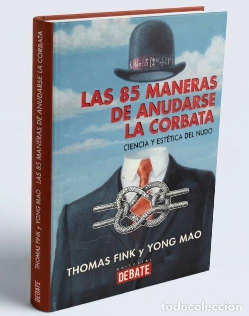 Libros de segunda mano: M443 - 85 MANERAS DE ANUDARSE LA CORBATA. CIENCIA ESTETICA DEL NUDO. VESTIMENTA. MODA. CABALLERO.