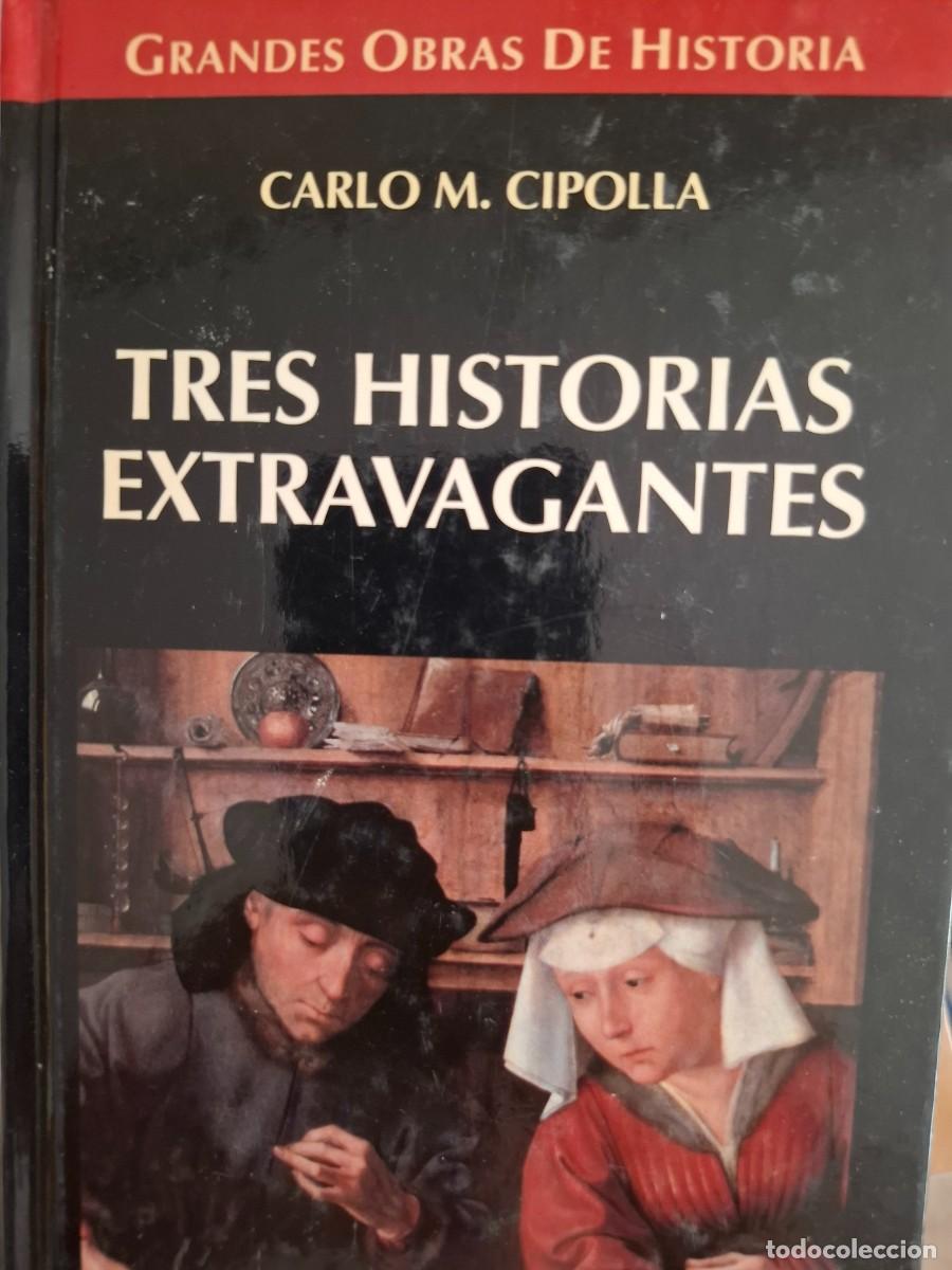 Libros de segunda mano: tres historias extravagantes Carlo M Cipolla