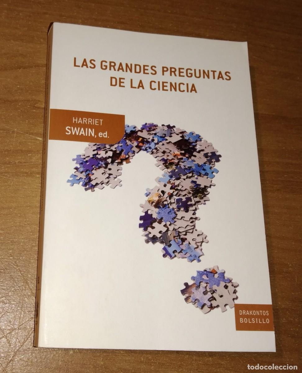 Libros de segunda mano: HARRIET SWAIN (ED.) - LAS GRANDES PREGUNTAS DE LA CIENCIA - CR&Iacute;TICA, 2011