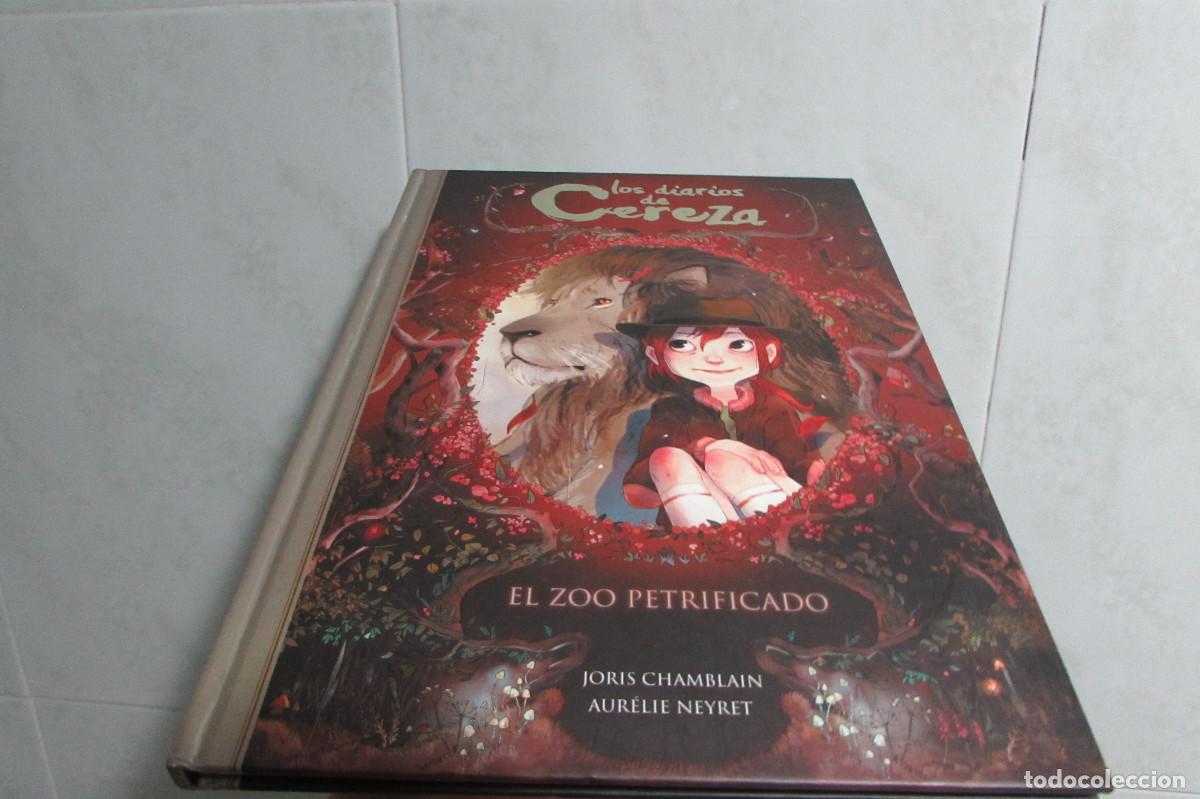 Libros de segunda mano: LOS DIARIOS DE CEREZA. EL ZOO PETRIFICADO - JORIS CHAMBLAIN 2017 - 1&ordf; EDICION