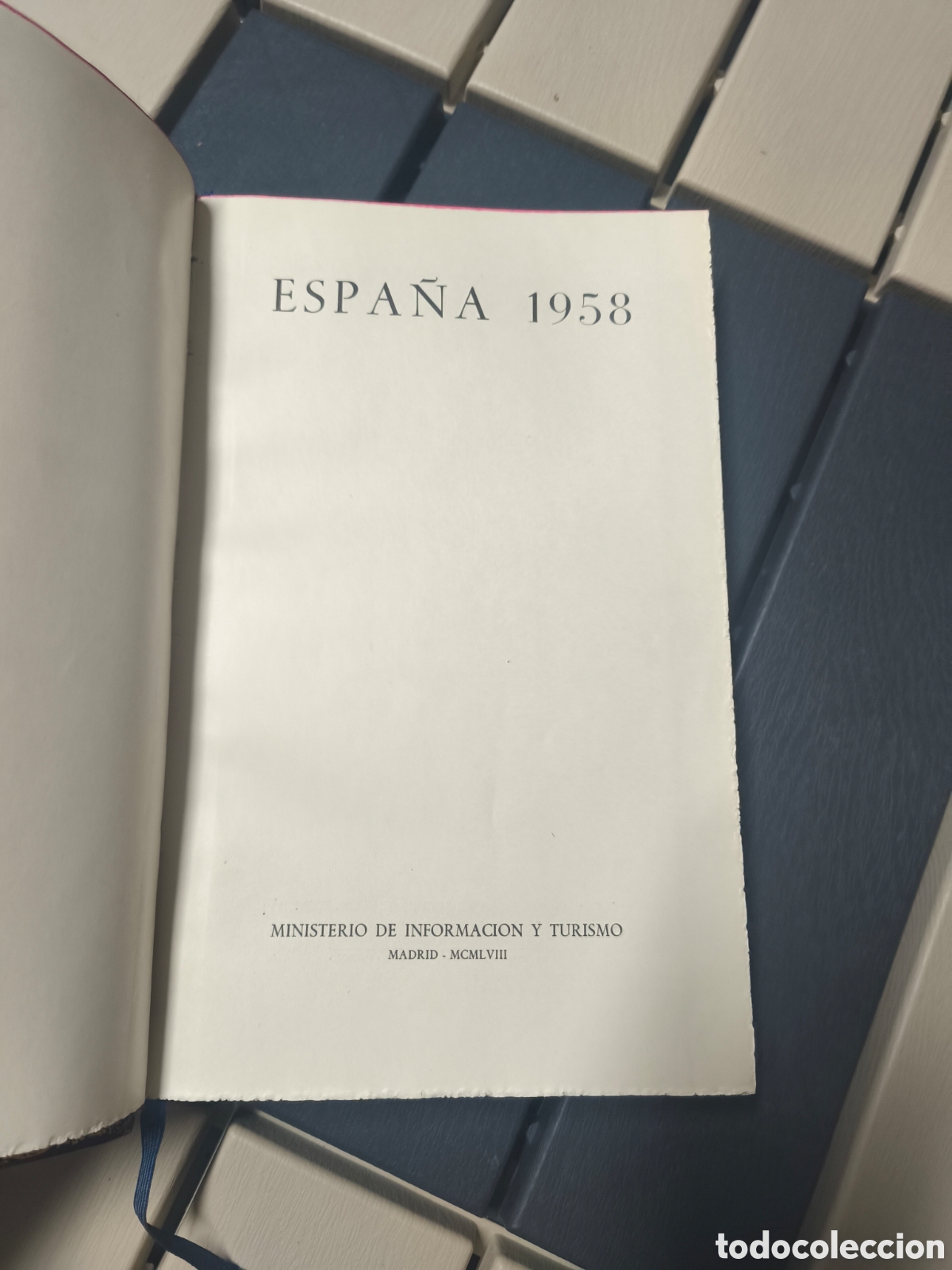 Libros de segunda mano: &rdquo;Espa&ntilde;a 1958&rdquo; Publicaci&oacute;n oficial de la &eacute;poca - Foto 12