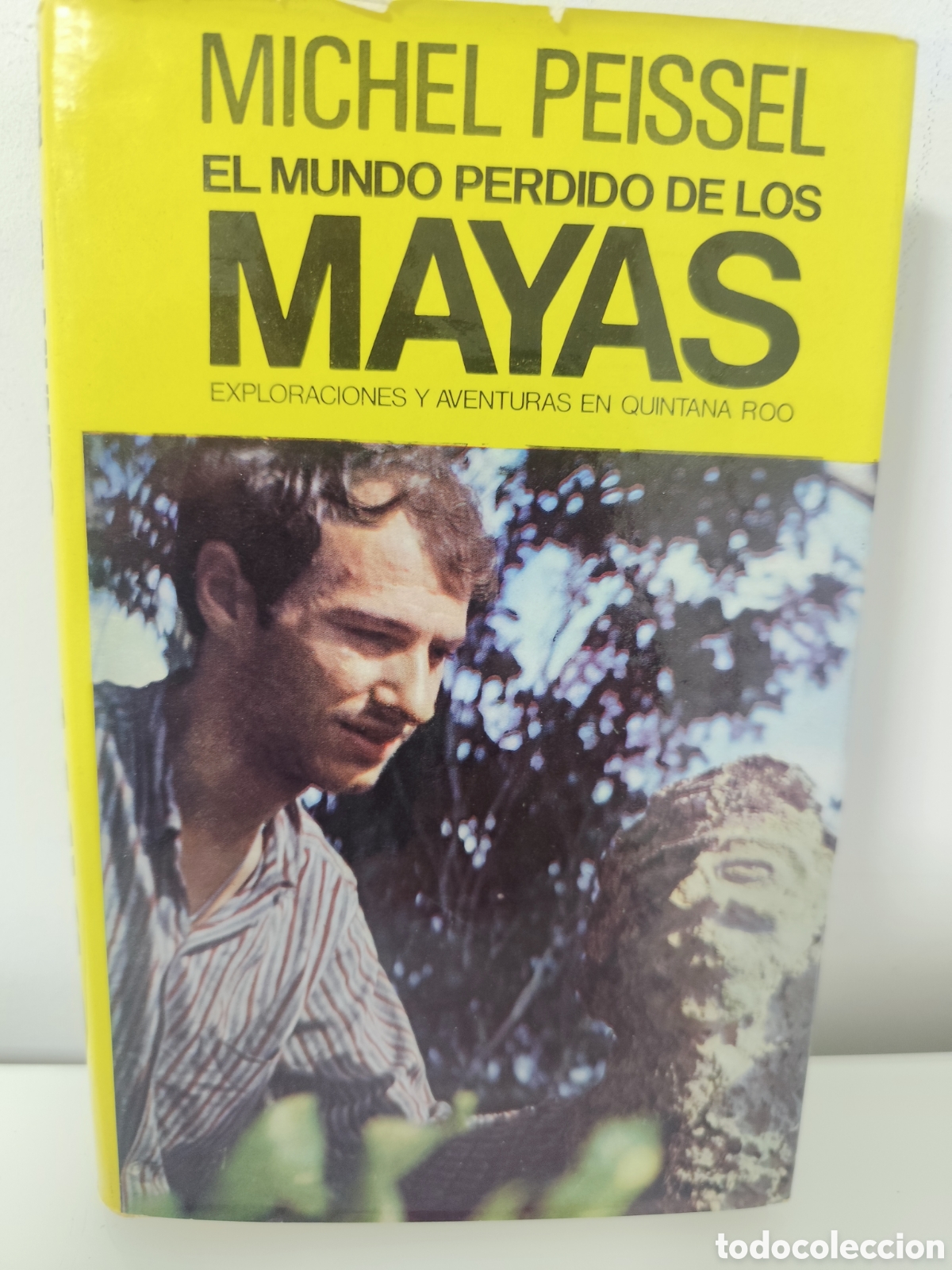 Livres d'occasion: EL MUNDO PERDIDO DE LOS MAYAS, MICHEL PEISSEL, JUVENTUD 1972- 3&ordf; ED., MICHEL PEISSEL
