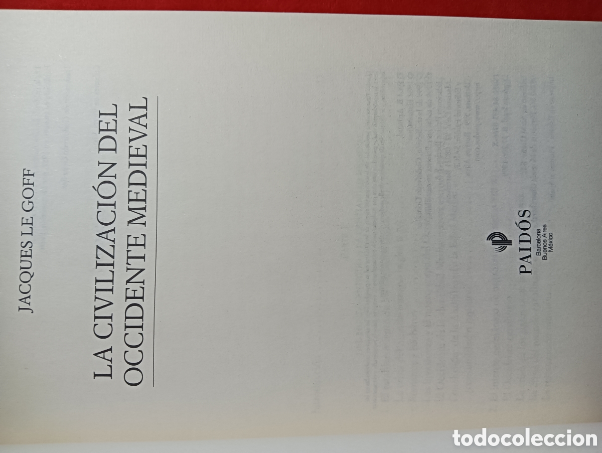 Libros de segunda mano: LA CIVILIZACI&Oacute;N DEL OCCIDENTE MEDIEVAL, JACQUES LE GOFF - Foto 5