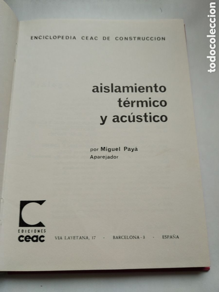 Libros de segunda mano: AISLAMIENTO T&Eacute;RMICO Y ACUSTICO/CEAC - Foto 2