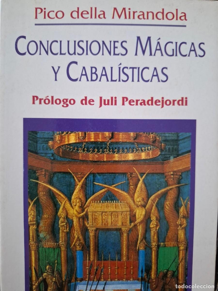 Libros de segunda mano: conclusiones m&aacute;gicas y cabal&iacute;sticas (1486) Pico della Mirandola
