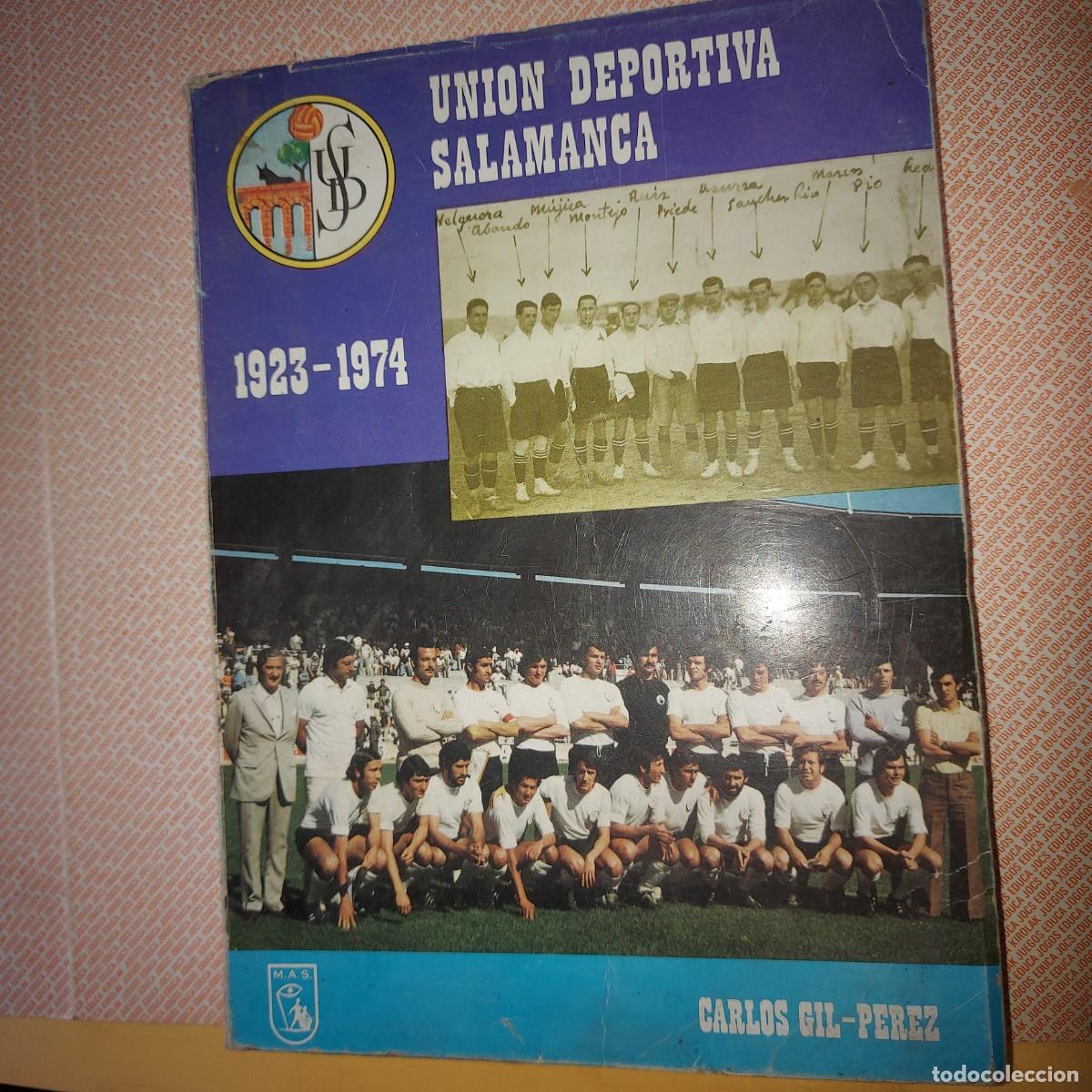Libros de segunda mano: Uni&oacute;n Deportiva Salamanca, 1923-1974, Carlos Gil P&eacute;rez, M.A.S., 1974,