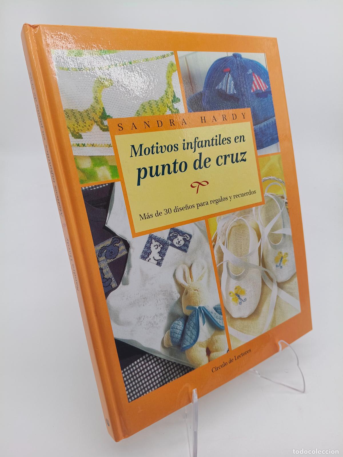 Libros de segunda mano: MOTIVOS INFANTILES EN PUNTO DE CRUZ - Hardy, Sandra