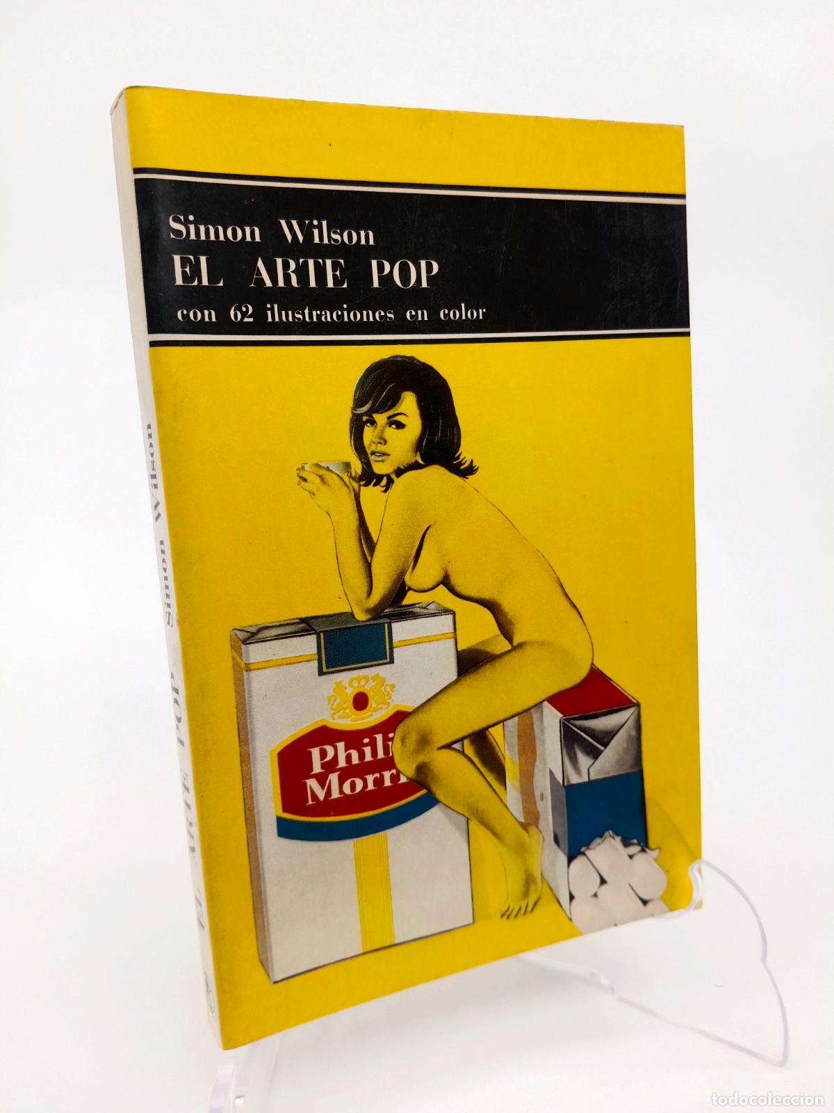 Libros de segunda mano: EL ARTE POP - SIMON WILSON - EDITORIAL LABOR