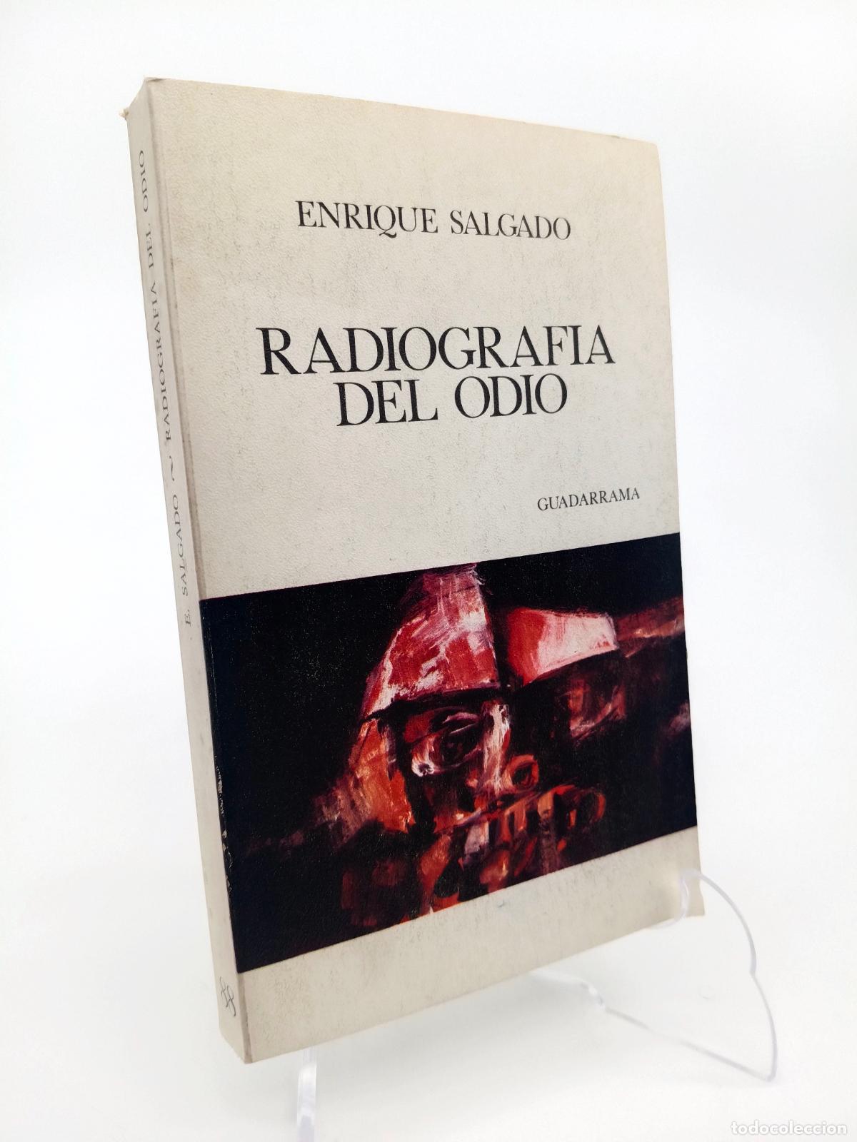 Libros de segunda mano: Radiografia Del Odio - Enrique Salgado