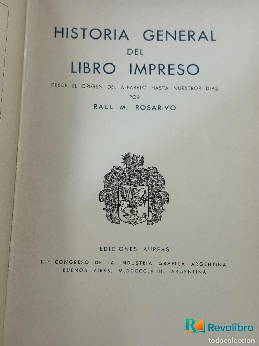 Libros de segunda mano: Historia General del Libro Impreso - Raul M. Rosarivo - Foto 2