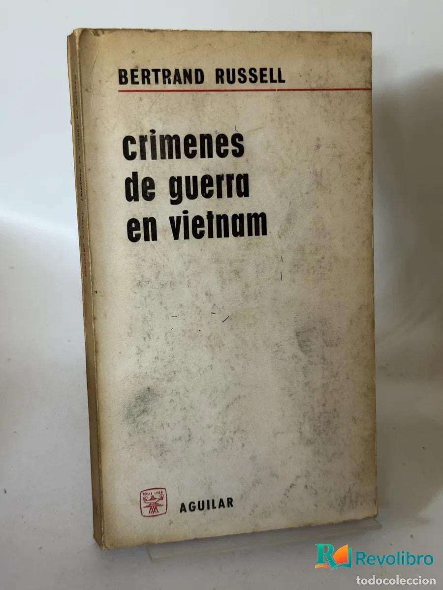 Livres d'occasion: cr&iacute;menes de guerra en vietnam - Bertrand Russell