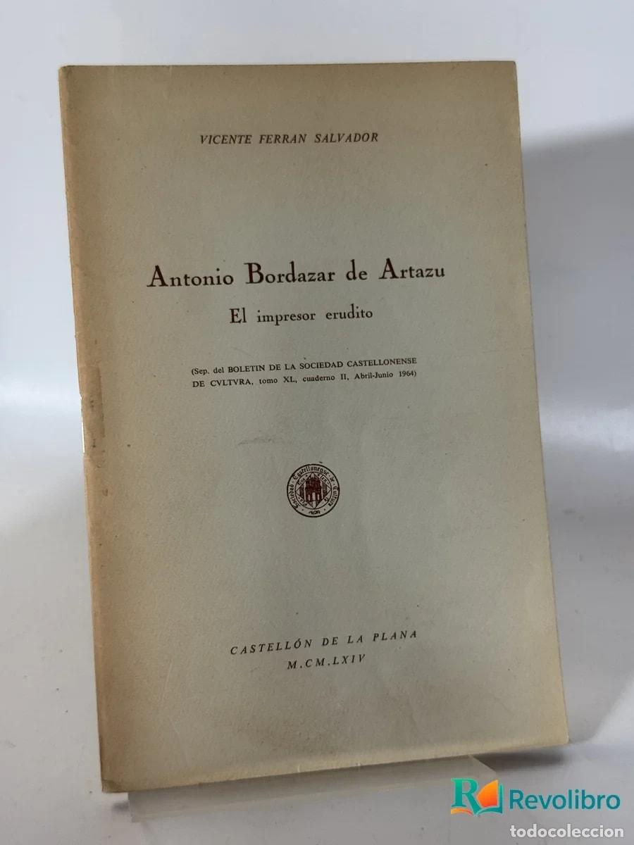Livres d'occasion: Antonio Bordazar de Artazu - Vicente Ferran Salvador