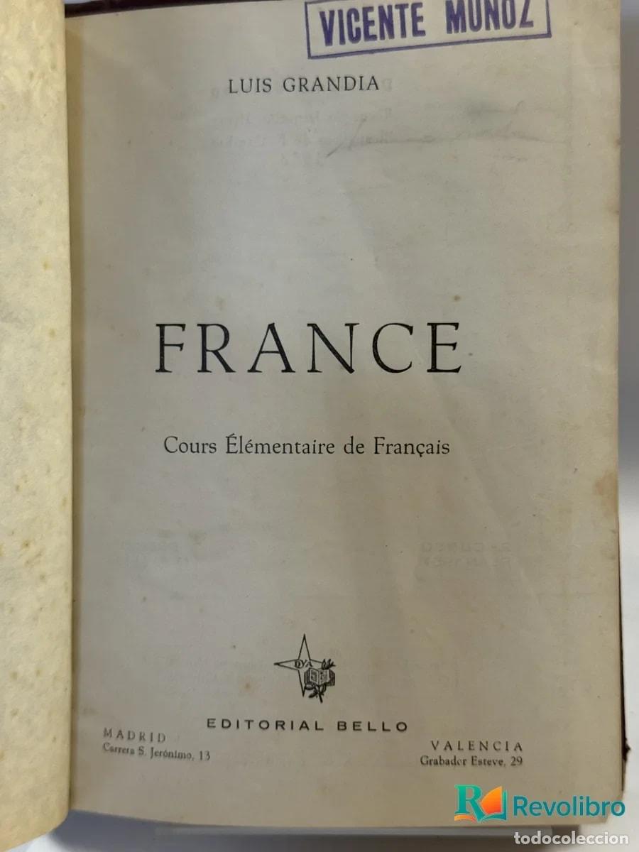 Libros de segunda mano: France - Luis Grandia