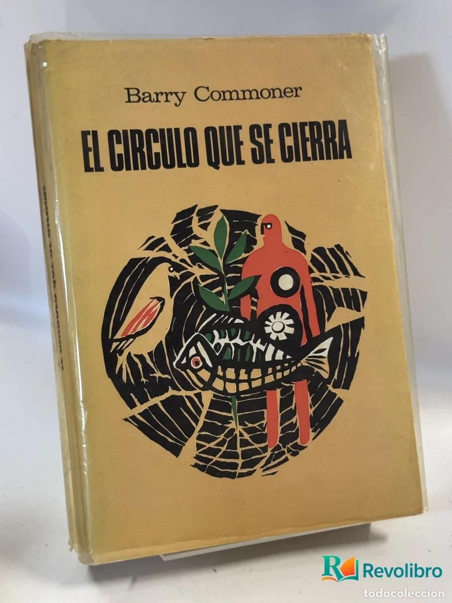 Libros de segunda mano: El Circulo Que se Cierra - Barry Commoner - Foto 1