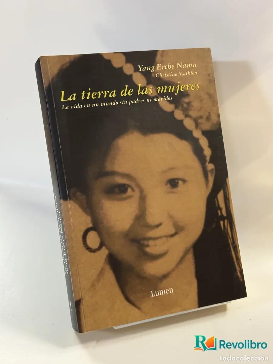 Libros de segunda mano: La tierra de las mujeres - Yang Erche Namu, Christine Mathieu