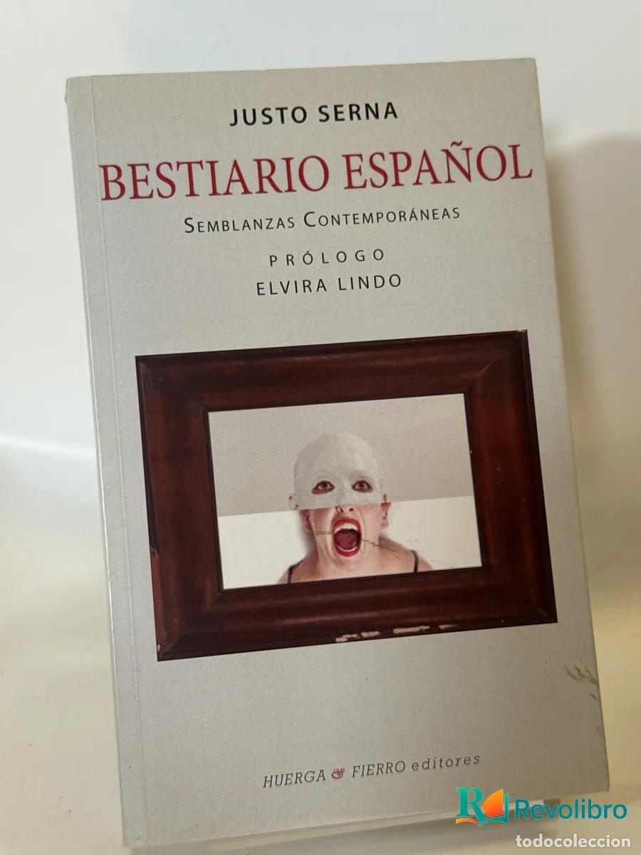 Libros de segunda mano: Bestiario Espa&ntilde;ol - Justo Serna