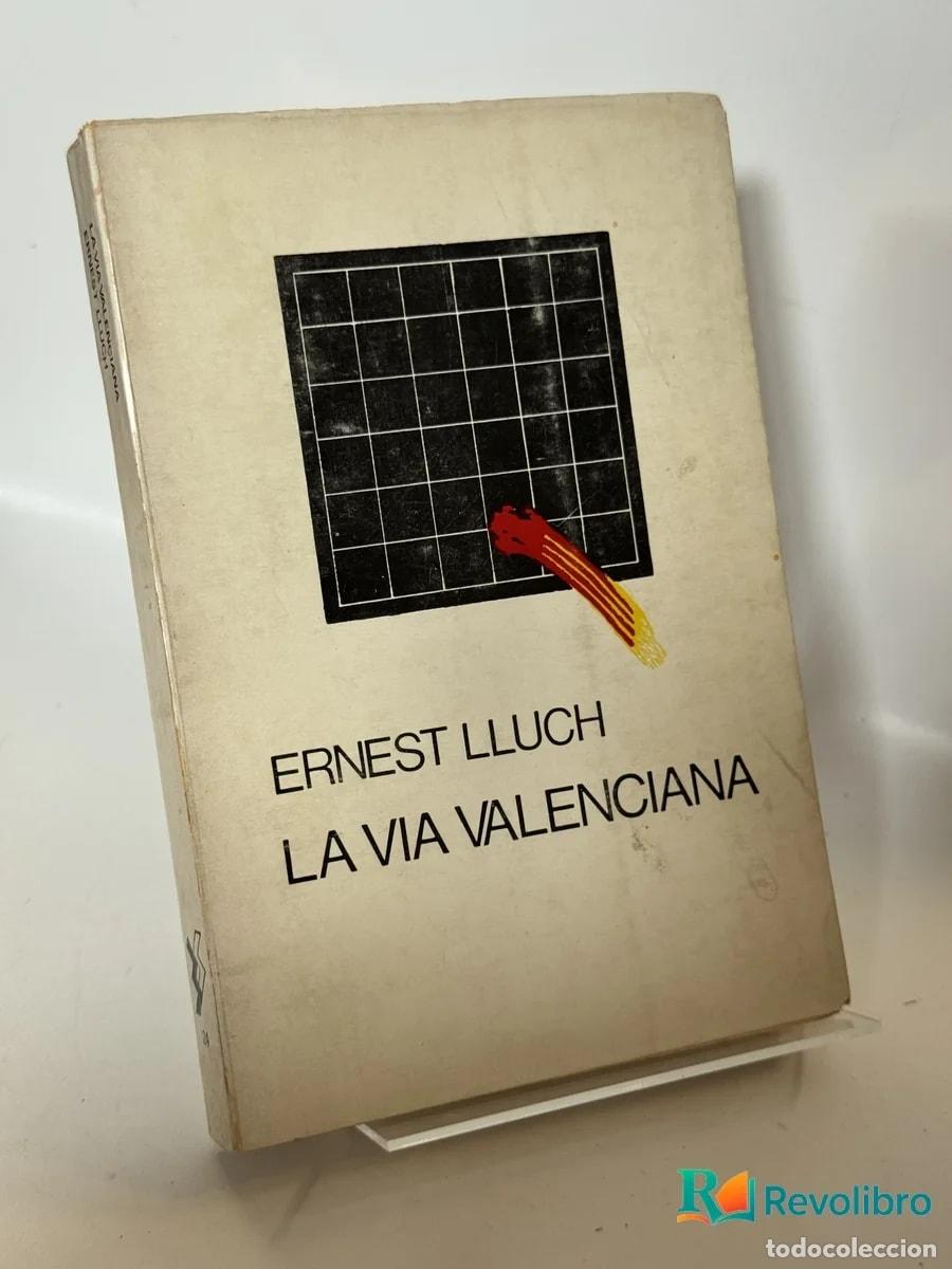 Libros de segunda mano: La Via Valenciana - Ernest Lluch