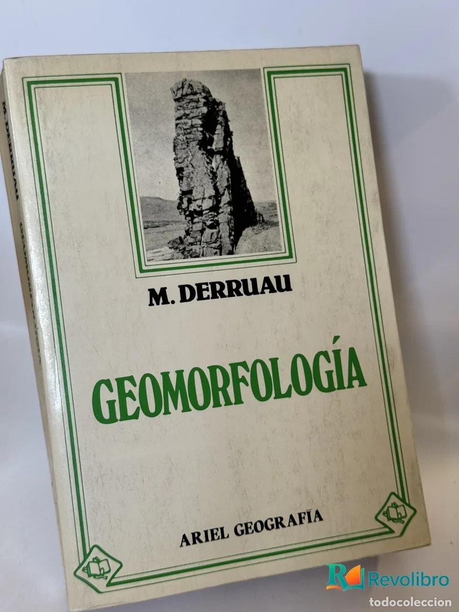 Libros de segunda mano: Geomorfolog&iacute;a - M. Derruau