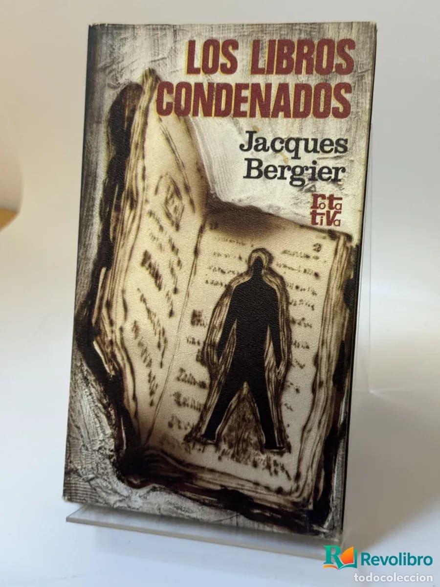 Libros de segunda mano: Los libros condenados - Jacques Bergier