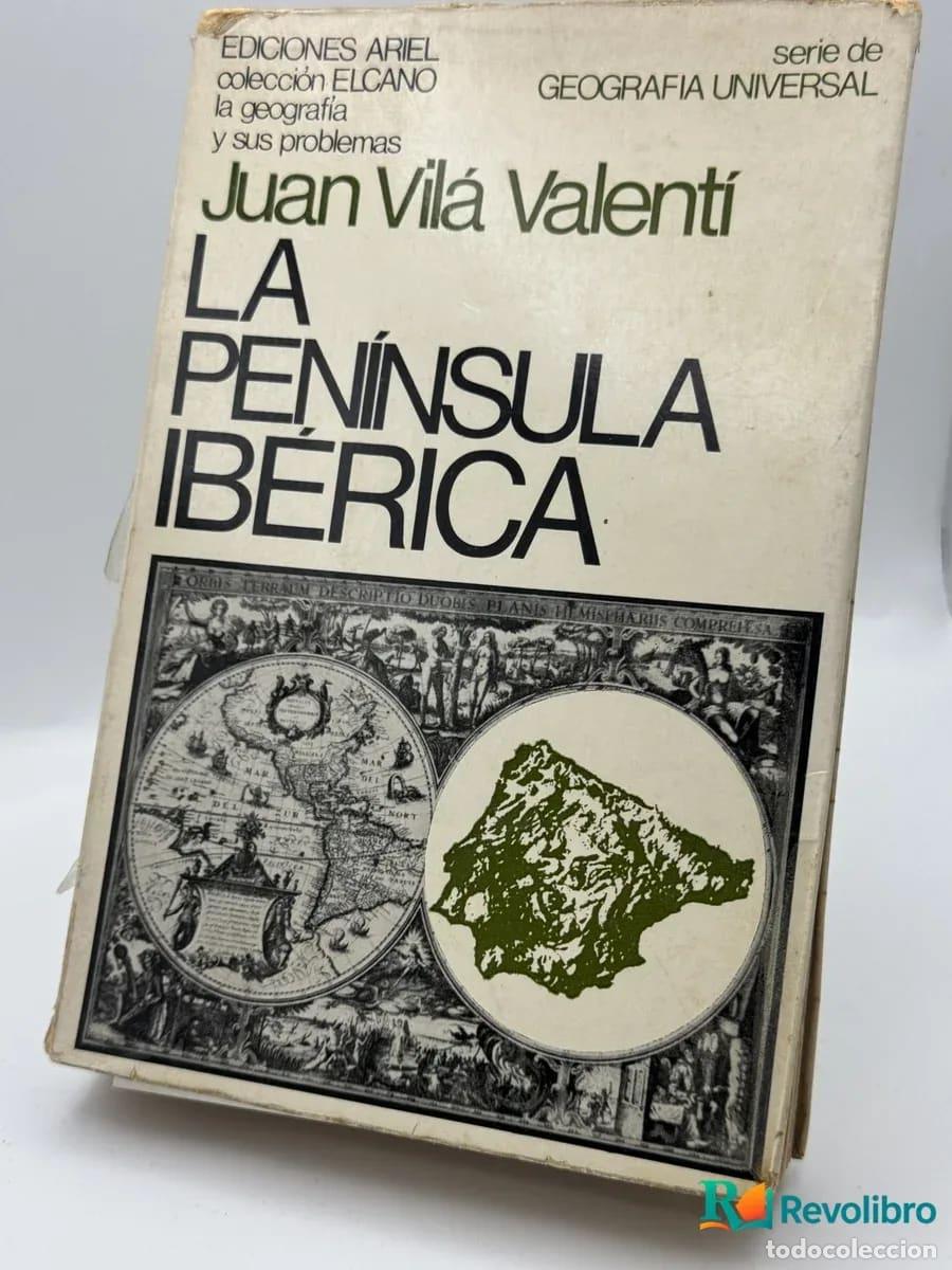Libri di seconda mano: La Pen&iacute;nsula Ib&eacute;rica - Juan Vil&aacute; Valenti