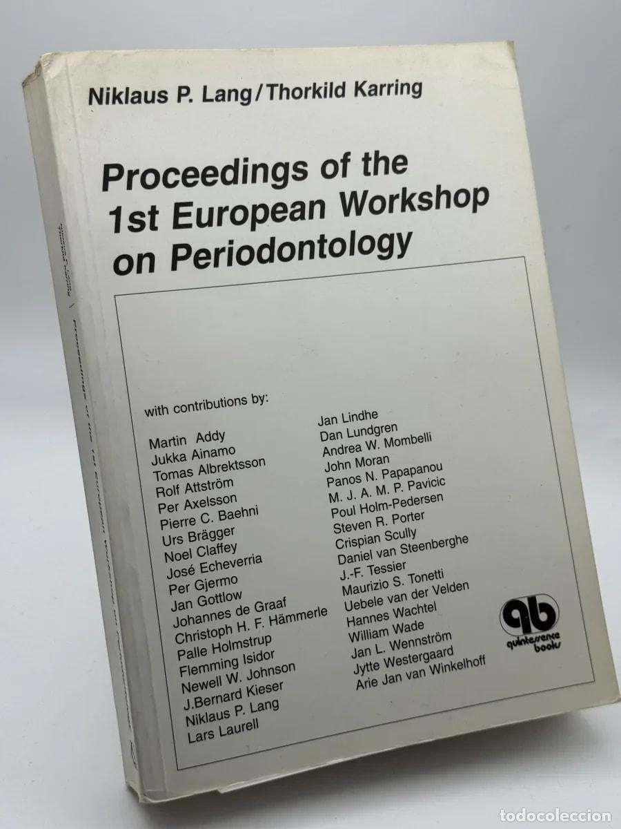 Libros de segunda mano: Proceedings of the 1st European Workshop on Periodontology - Niklaus P. Lang/Thorkild Karring
