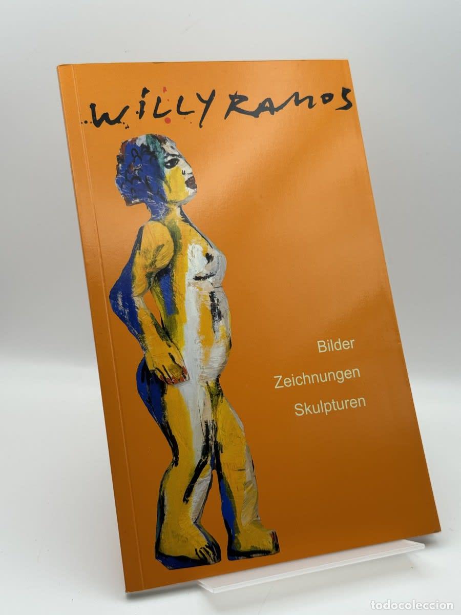 Libros de segunda mano: Willy Ramos - Vicente Verd&uacute; - Willy Ramos, Vicente Verd&uacute;, Galerie am Schweizer Platz, Kunsthaus