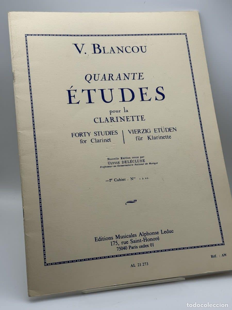 Libros de segunda mano: Quarente &eacute;tudes pour la clarinette - V. Blancou