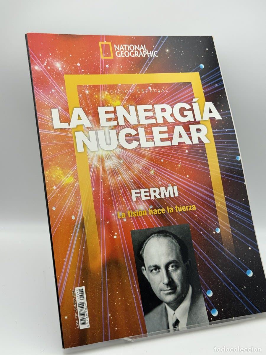 Libros de segunda mano: Revista Fermi: La energ&iacute;a nuclear - National Geographic