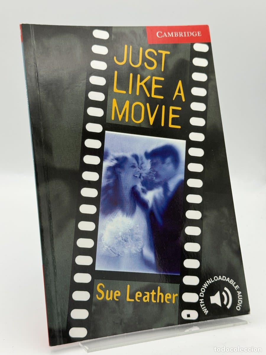 Libros de segunda mano: Just Like a Movie - Sue Leather