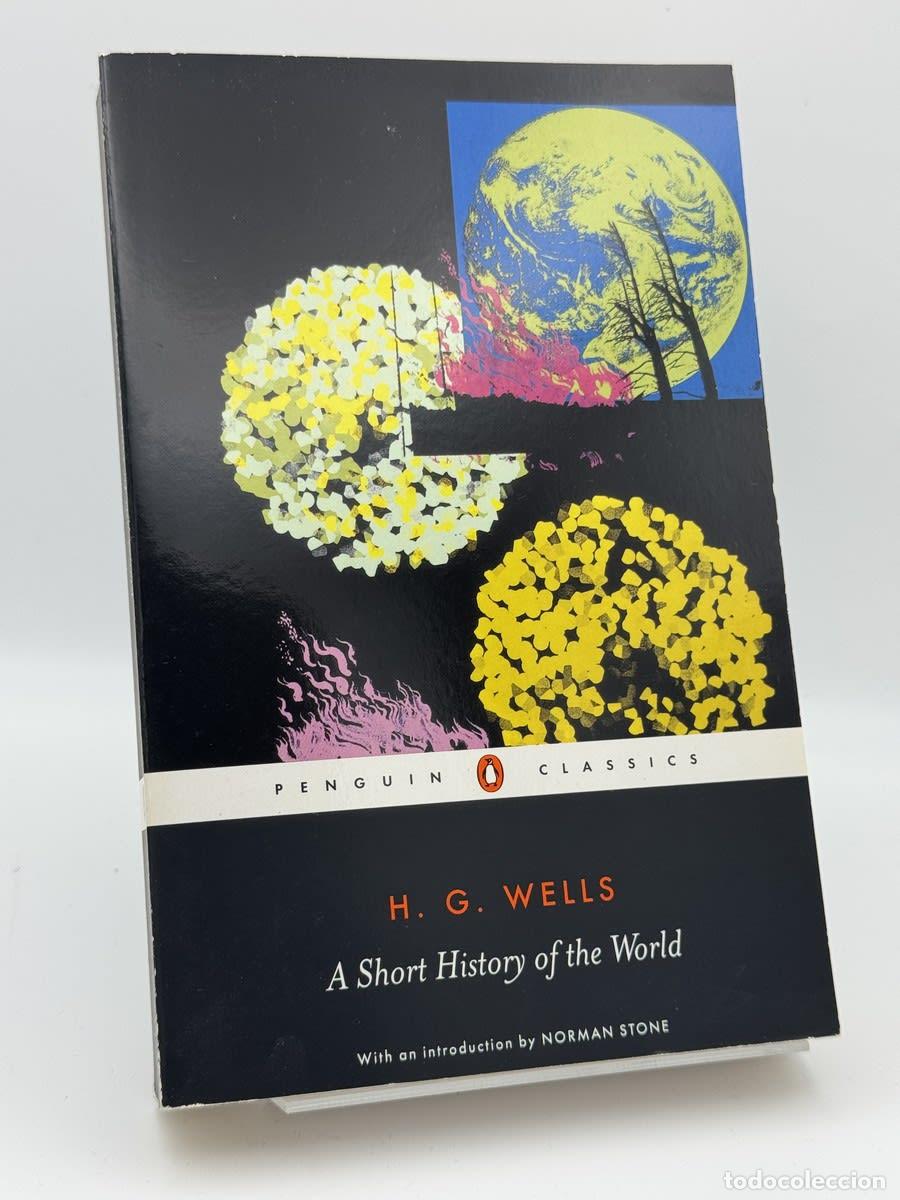 Libros de segunda mano: A Short History of the World - H. G. Wells