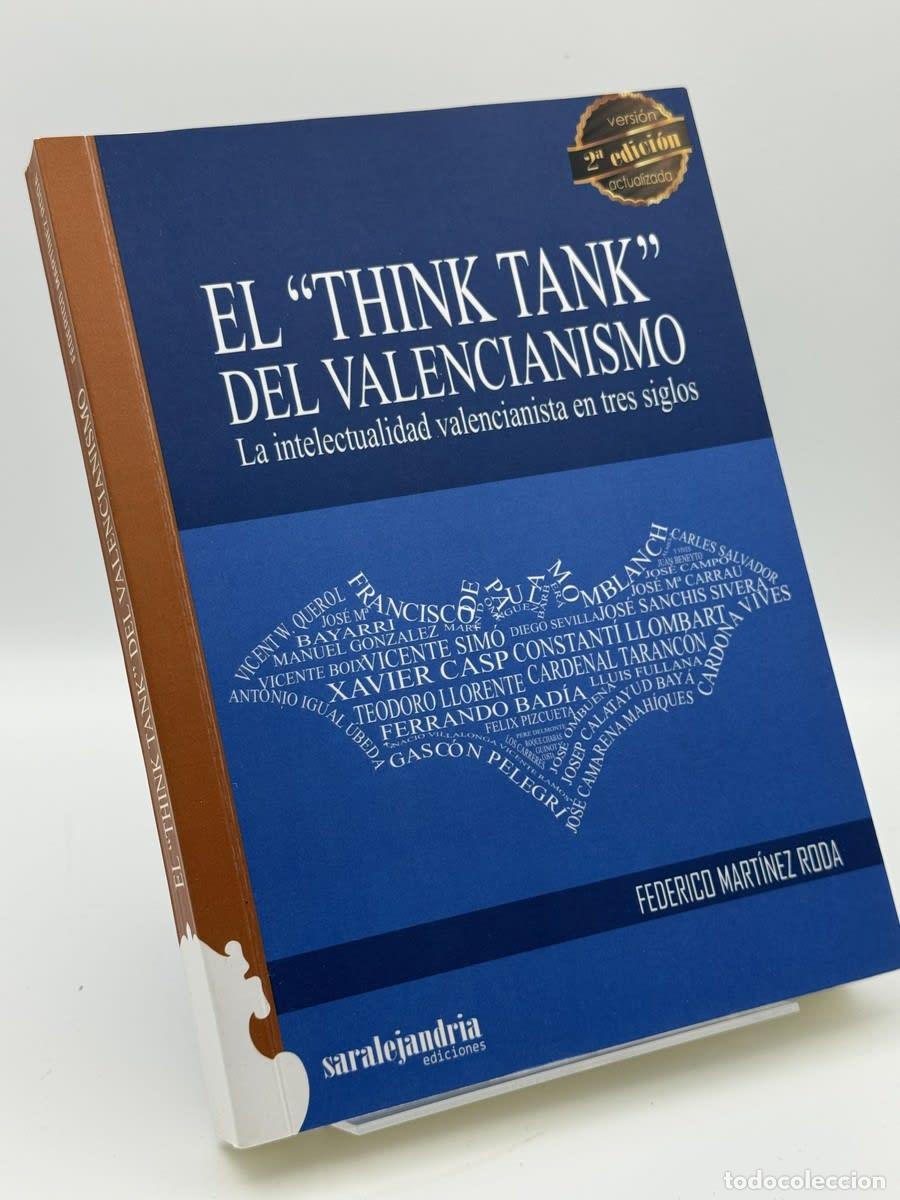 Libros de segunda mano: El Think Tank del Valencianismo - Federico Martinez Roda