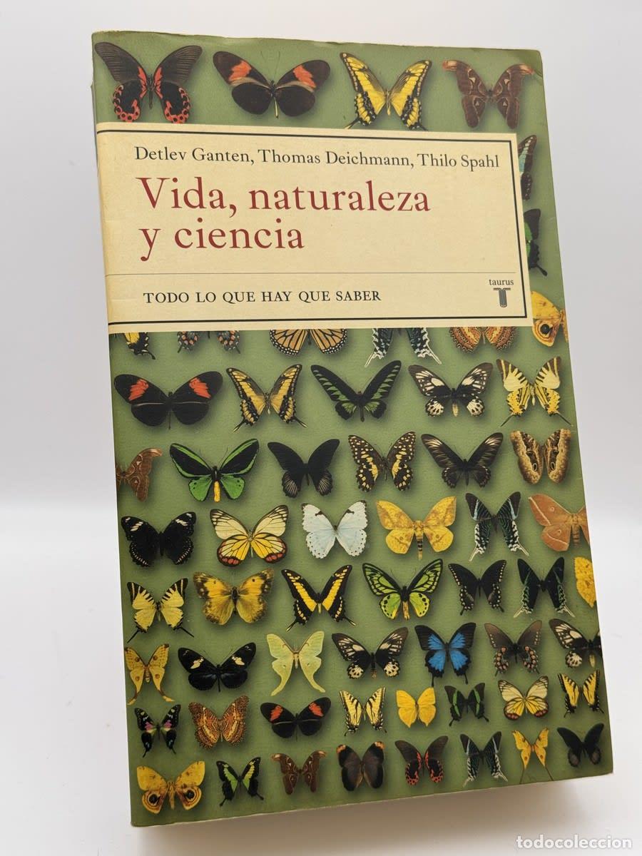 Libros de segunda mano: Vida, Naturaleza y Ciencia - Detlev Ganten, Thomas Deichmann, Thilo Spahl