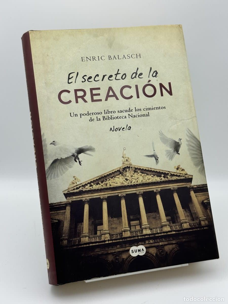 Libros de segunda mano: El secreto de la creaci&oacute;n - Enric Balasch i Blanch