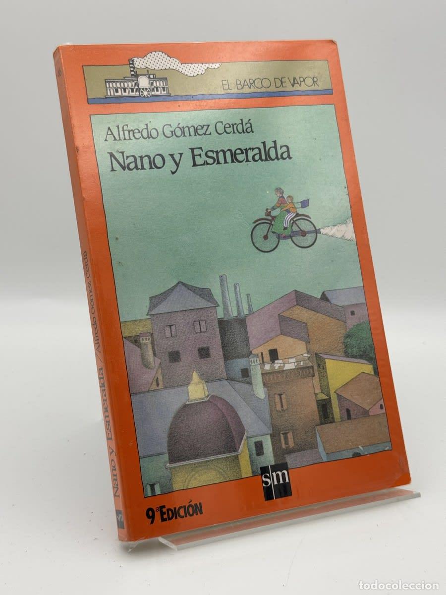 Libros de segunda mano: Nano Y Esmeralda - Alfredo Gomez Cerda