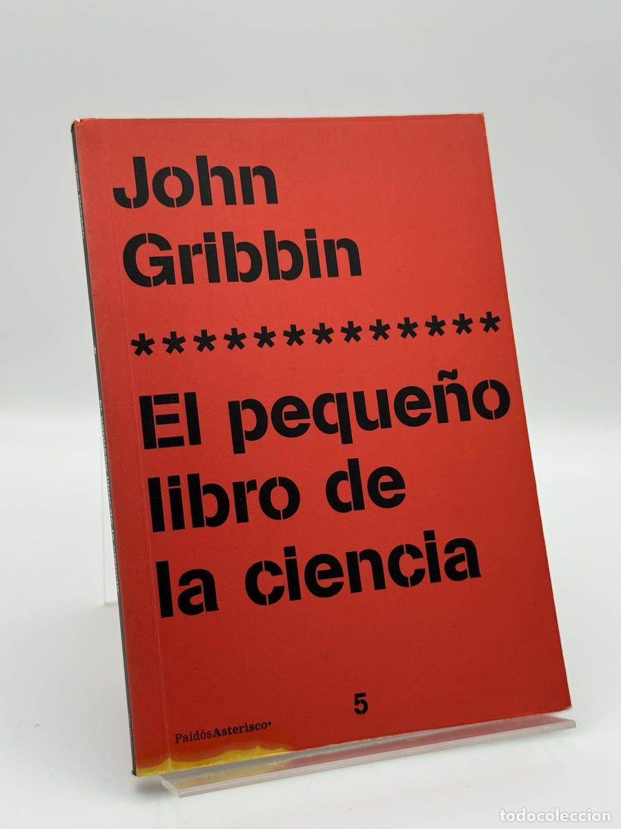 Libros de segunda mano: El Peque&ntilde;o Libro De La Ciencia - John R. Gribbin