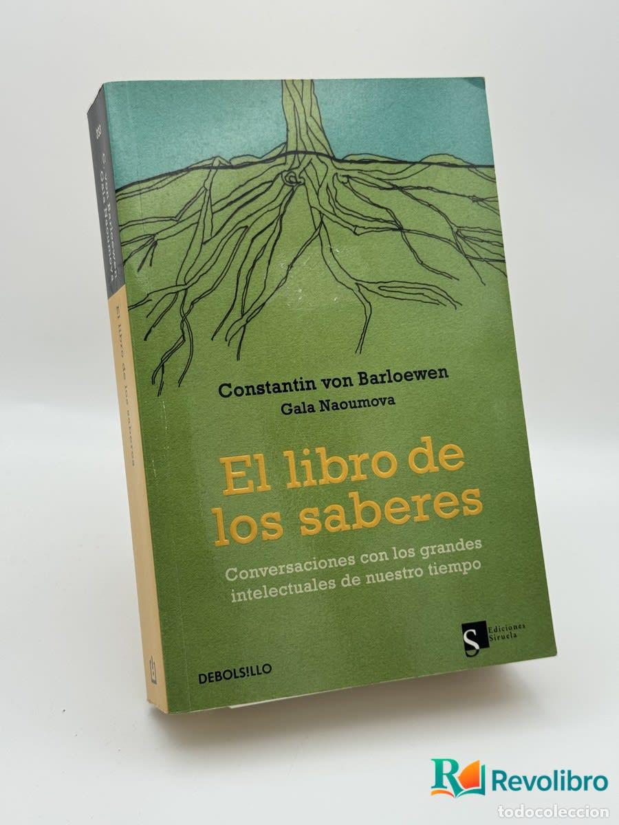 Libros de segunda mano: El libro de los saberes - Constantin von Barloewen - Constantin von Barloewen, Gala Naoumova