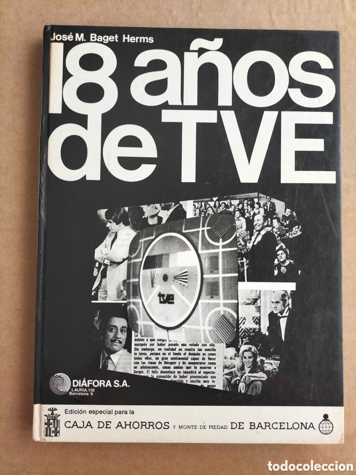 Libros de segunda mano: 18 a&ntilde;os de TVE. Jos&eacute; M Baget Herms. Di&aacute;fora, 1975. Libro