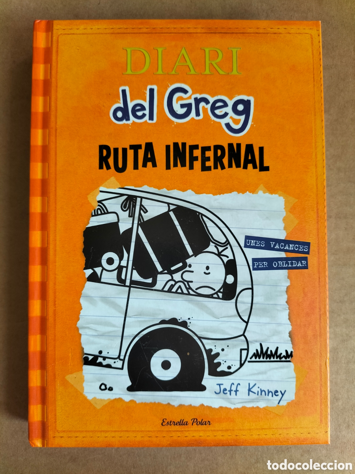 Libros de segunda mano: Ruta infernal Unes vacances per oblidar. Jeff Kinney. Diari del Greg 9. Estrella Polar, 2016. Llibre