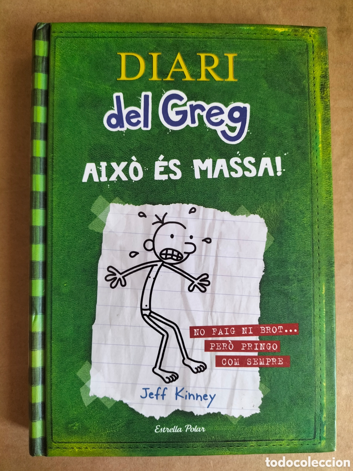 Libros de segunda mano: Aix&ograve; &eacute;s massa. No faig ni brot... Jeff Kinney. Diari del Greg 3. Estrella polar, 2013. Llibre