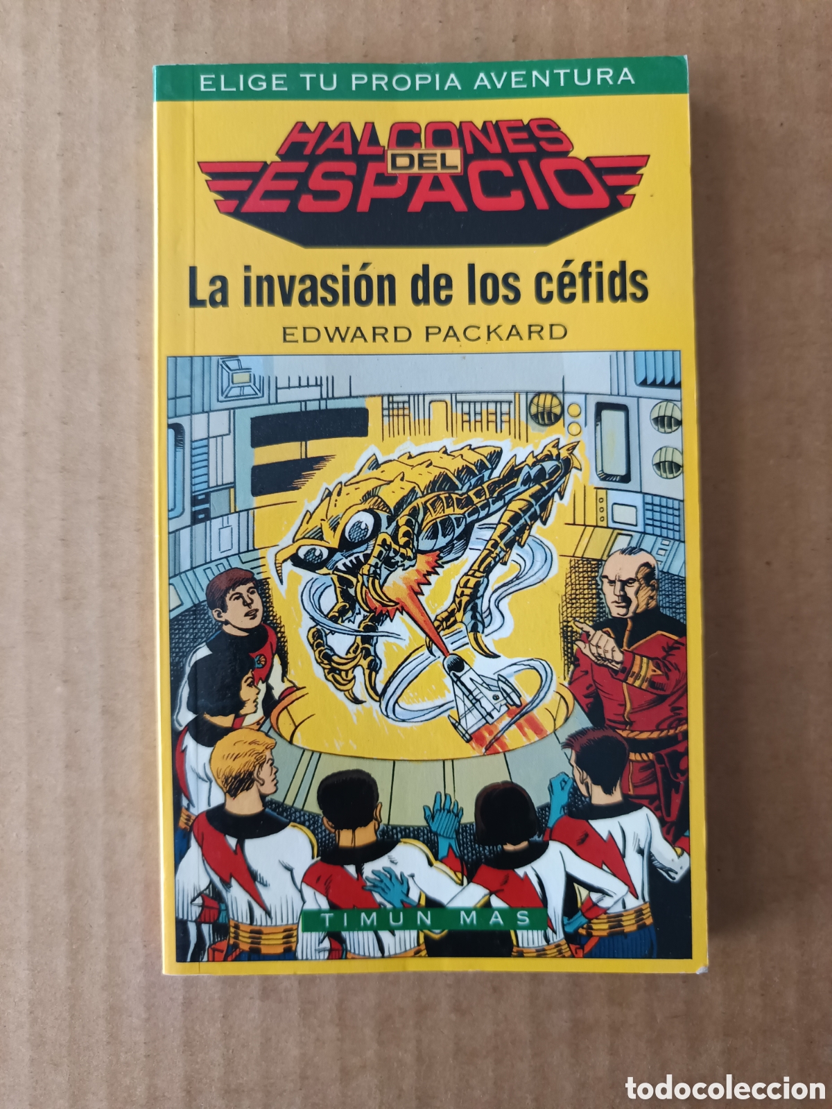 Libros de segunda mano: Elige Tu Propia Aventura / Halcones del Espacio n&deg;2: La Invasi&oacute;n de los C&eacute;fids (Timun Mas).