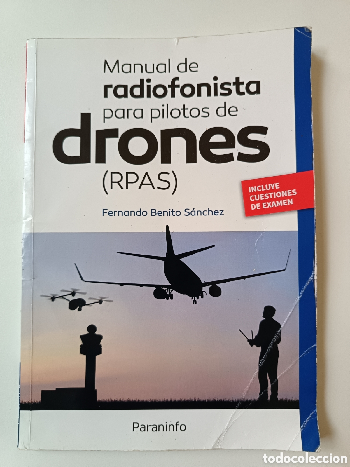 Libros de segunda mano: Manual de radiofonista para pilotos de drones, Fernando Benito S&aacute;nchez