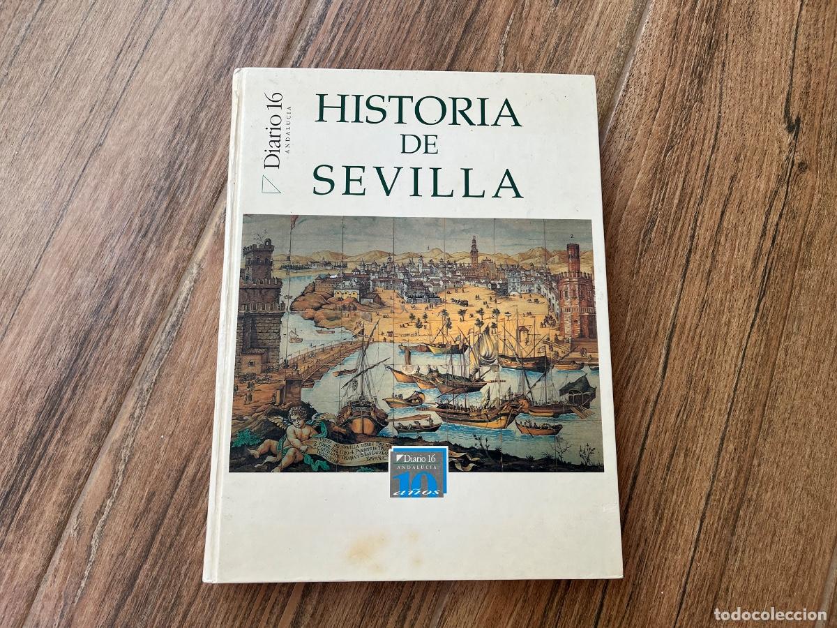 Libros de segunda mano: HISTORIA DE SEVILLA. DIARIO 16 ANDALUCIA