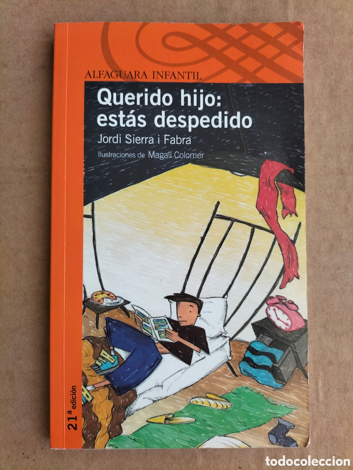 Libros de segunda mano: Querido hijo: est&aacute;s despedido. Jordi Sierra i Fabra. Alfaguara infantil. Santillana, 2012. Libro